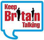 Keep Britain Talking Campaign