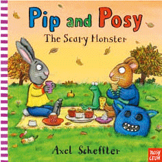 Pip and Posy - The Scary Monster by Axel Scheffler