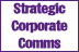 Strategic Corporate Communications Conference - Day 1