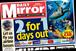 The Daily Mirror: 2 for 1 days out
