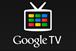 Google TV: in talks with UK broadcasters