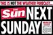 The Sun: Monday's front cover announces the launch of the Sunday edition