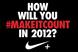 Nike '#makeitcount' by Wieden & Kennedy and AKQA