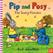 Pip and Posy - The Scary Monster by Axel Scheffler Pip and Posy - The Scary Monster by Axel Scheffler