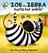 Zoe the Zebra Hurts Her Ankle! by Kes Gray and Mary McQuillan Zoe the Zebra Hurts Her Ankle! by Kes Gray and Mary McQuillan