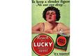 The history of advertising in quite a few objects: 41 Albert Lasker's Lucky Strike ads