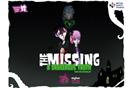 The Missing: cost £45,000 to develop