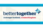 Better Together campaign to overhaul marketing ahead of Scottish independence vote