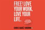 Learn to love your work for an extraordinary life