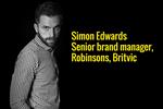 #Nxt Gen: Simon Edwards, Senior brand manager, Robinsons, Britvic