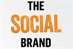 The Social Brand outlines 'Bank Account' model for modern marketing success