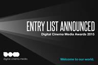 Digital Cinema Media Awards entry list announced