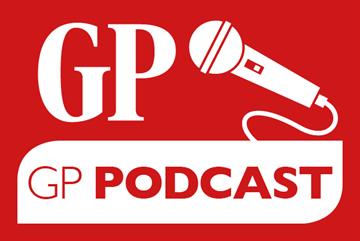 GP Podcast: Can physician associates and skill mix ease the GP workforce crisis?