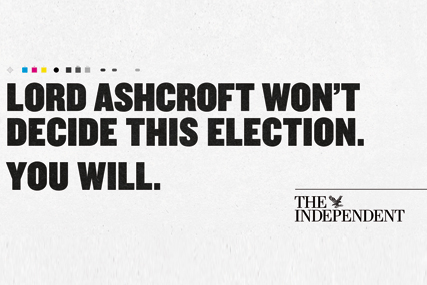 The Independent: launches election-themed campaign