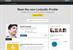 LinkedIn strives to boost interaction with profile revamp