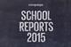 Welcome to the School Reports 2015