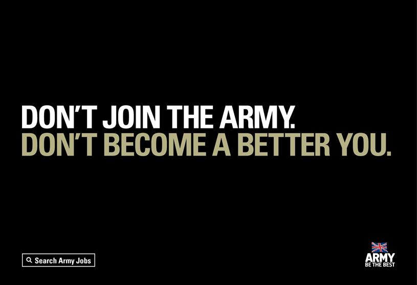 The Army: appointed Karmarama for the brief last October