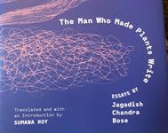 Book review: The Man Who Made Plants Write