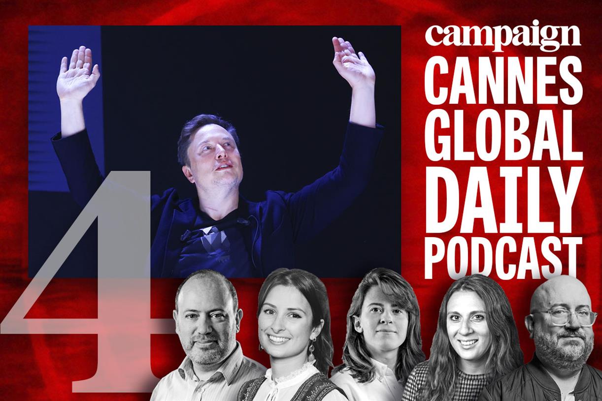 Cannes daily global podcast episode 4: Elon Musk puts free speech before advertisers