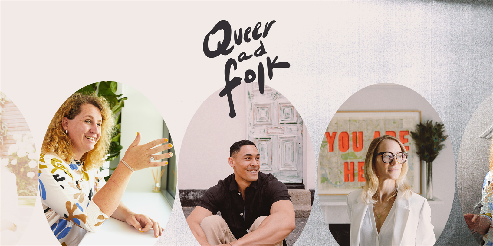 Queer Ad Folk: queer joy and wisdom deserve to be seen and heard