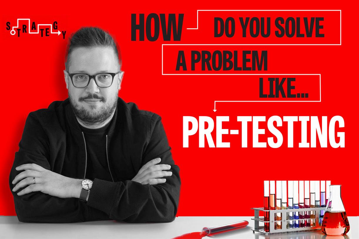 How do you solve a problem like… pre-testing?