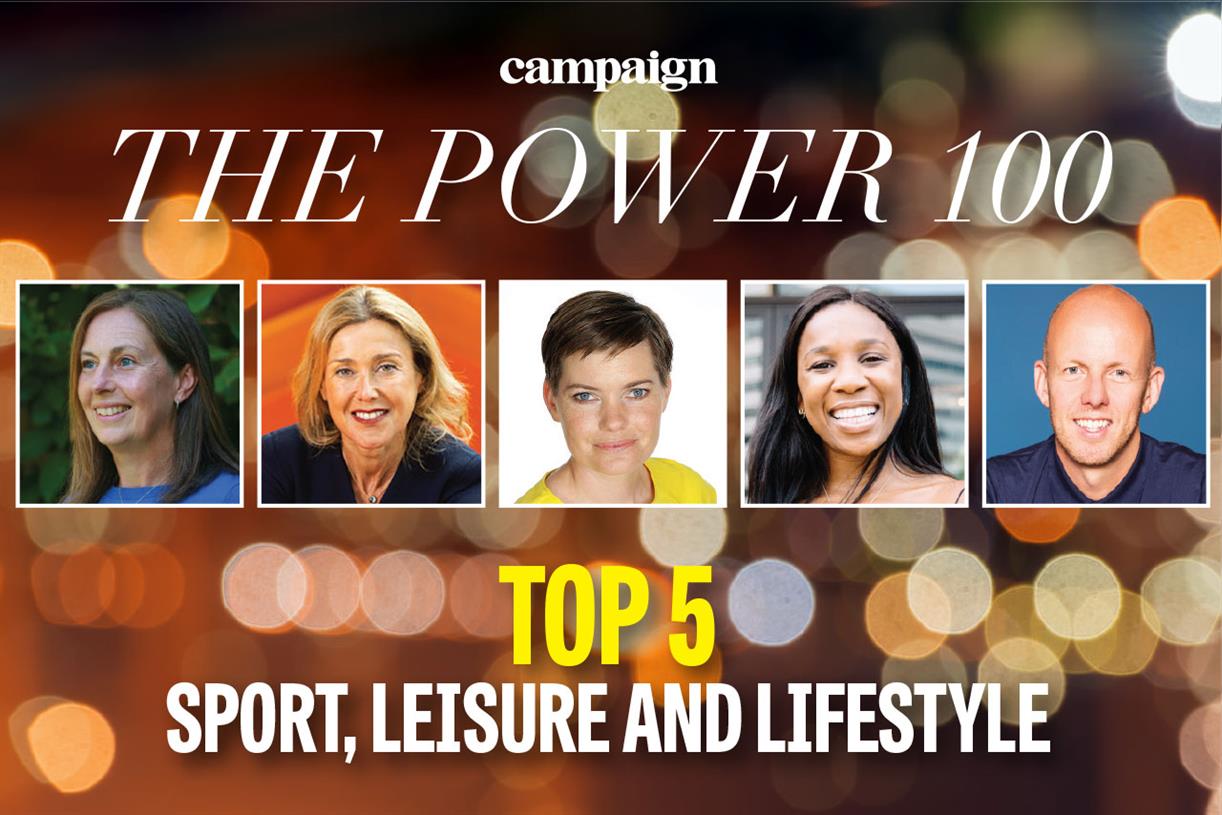 Campaign Power 100: Top five in sport, leisure and lifestyle