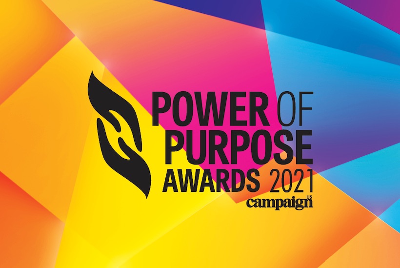 REVEALED 2021 Power of Purpose Awards shortlist Campaign US