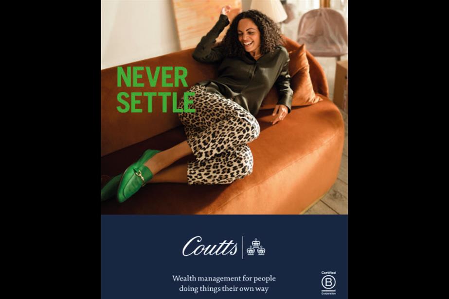 An ad for Coutts with a laughing woman on a sofa wearing leopardskin trousers and green shoes and the words "never settle"