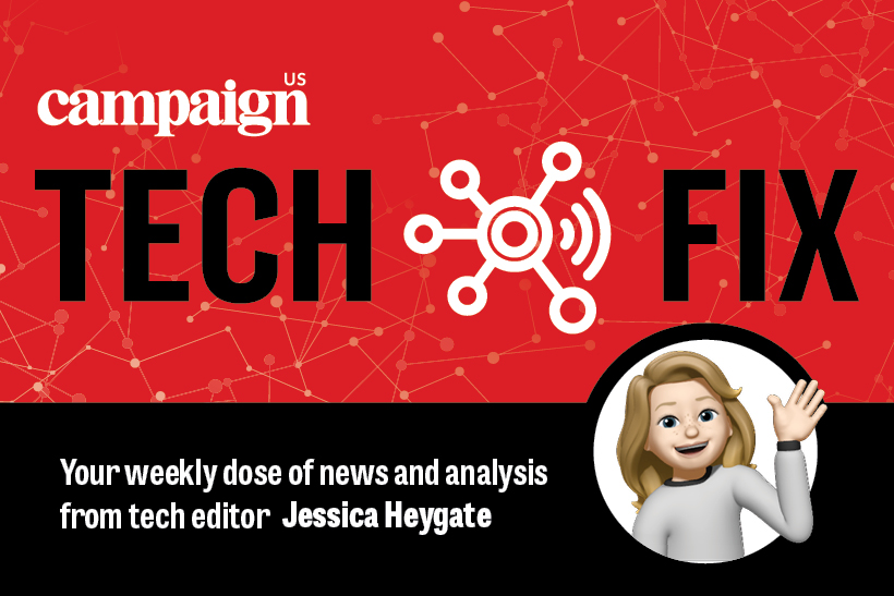 Tech Fix wordmark with memoji of Campaign US tech editor Jessica Heygate