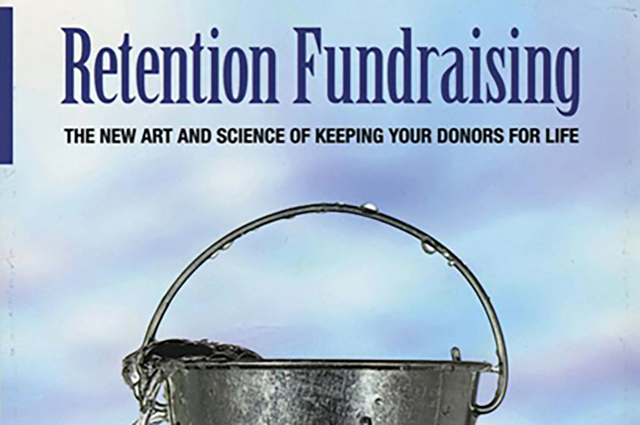 Retention Fundraising, by Roger M Craver
