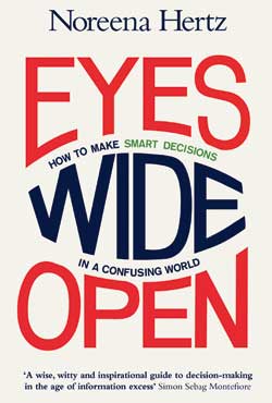 Book review: Eyes Wide Open: How to Make Smart Decisions