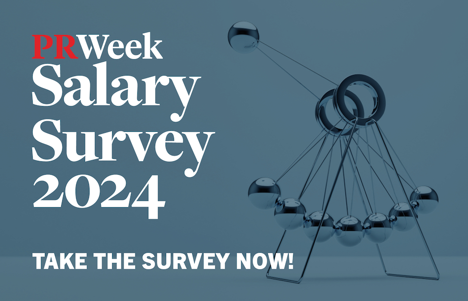 PRWeek launches 2024 Salary Survey PR Week