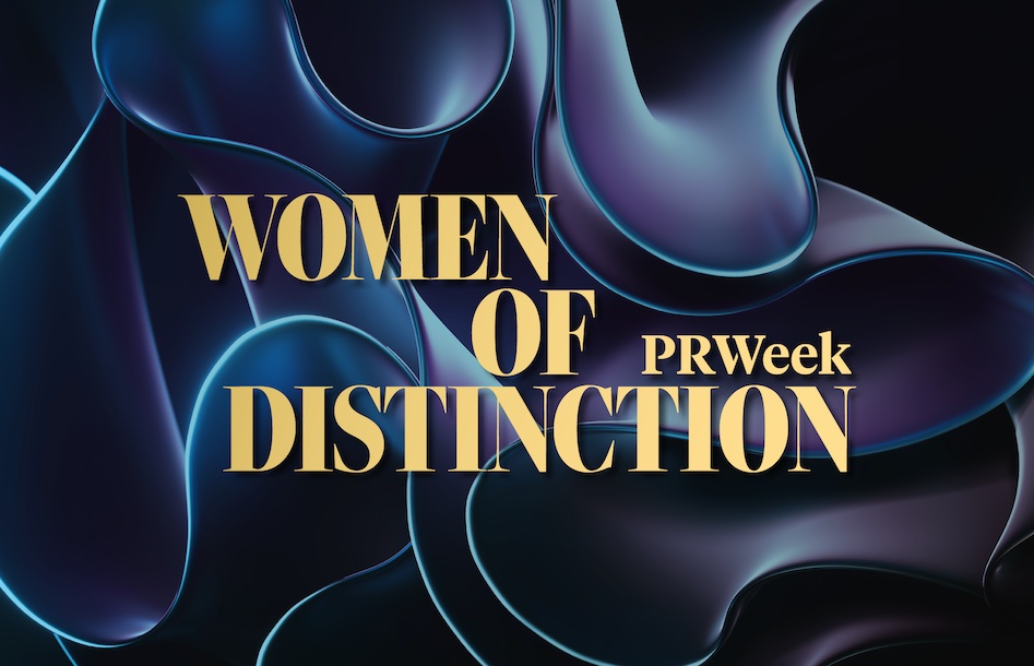 PRWeek's Women of Distinction 2024 is open for entries | PR Week