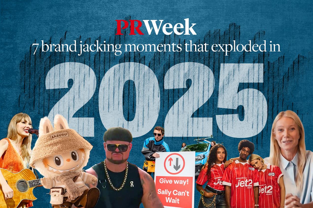 Seven brand-jacking moments that exploded in 2025 | PR Week UK