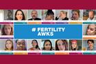 Collage of images from the campaign with #FertilityAwks written in the middle