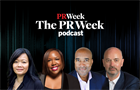 The PR Week podcast featuring Judy John, Cheryl Overton and Chris Foster