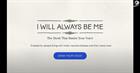 Screenshot from the I Will Always Be Me campaign