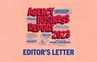 Agency Business Report 2023: Editor's letter
