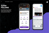 Why brands should take note of Twitter's 'Super Follow' launch