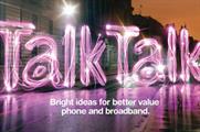 Talk Talk unveils new positioning as 'brighter' broadband
