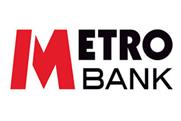 Metro Bank: prepares ad campaign