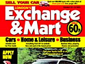 Exchange & Mart: carries motor and other classfied ads