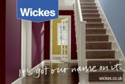 Wickes…shifting focus to reach a mass audience