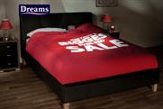 Dreams: bed retailer wants to highlight its niche as a specialist
