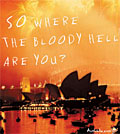 Tourism Australia: 'bloody' ad can be shown