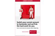 Driven to do better: Santander's more 'humble' marketing message
