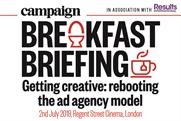 pk10 Breakfast Briefing:  Getting creative: rebooting the ad agency model | 02 July 2019