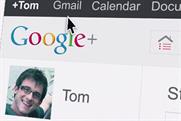 Google: launched its first UK ad campaign for Google+ last month