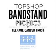 Topshop Bandstand Picnics with Teenage Cancer Trust