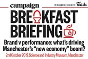 Campaign to host Manchester breakfast on brand v performance